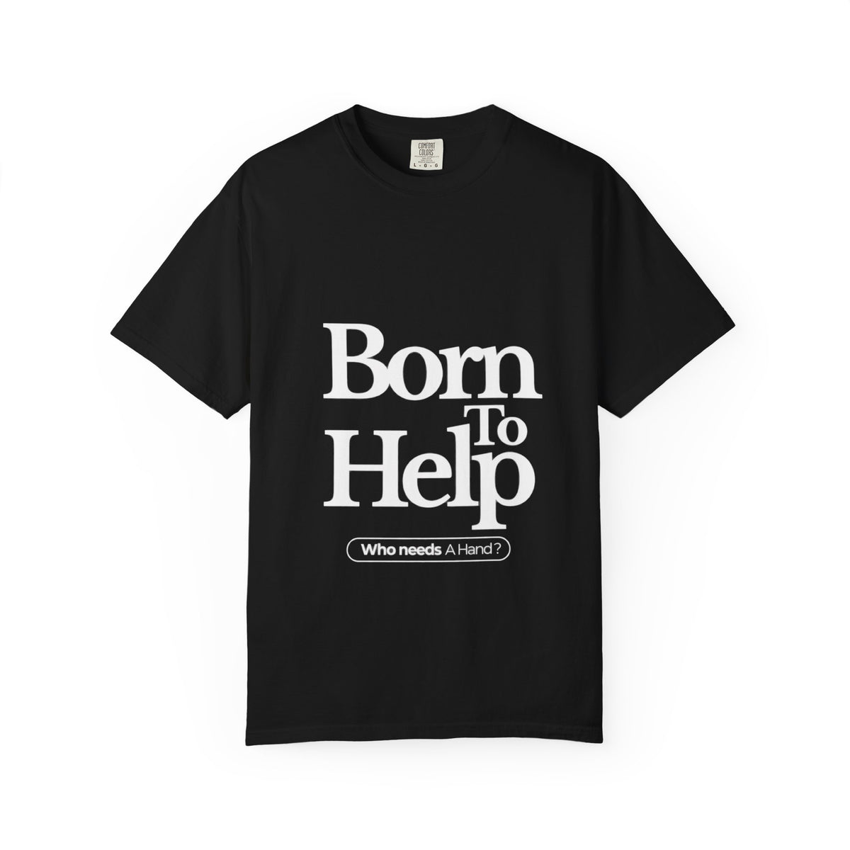 Classic Black T-Shirt "Born To Help"