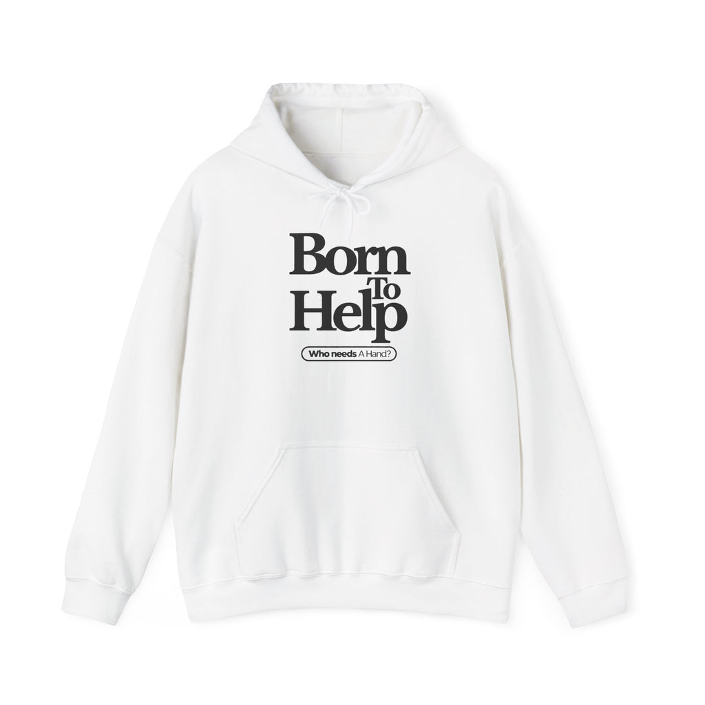 Classic White Hoodie "Born To Help"