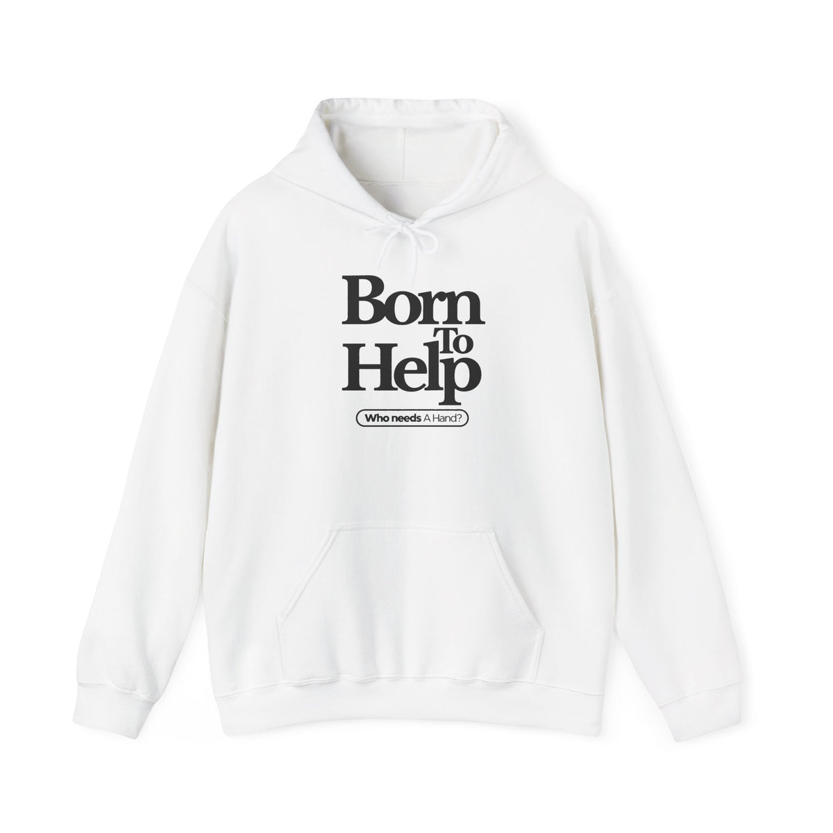 Classic White Hoodie "Born To Help"